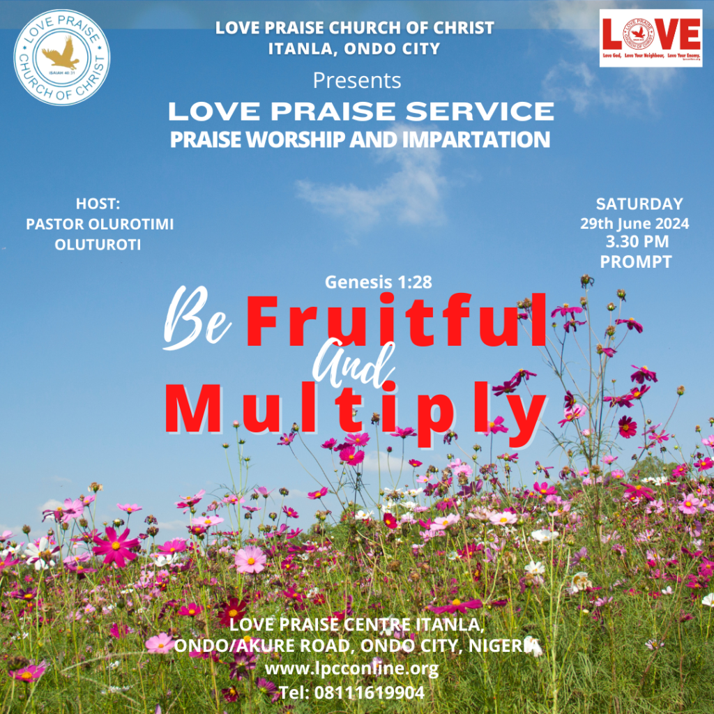 June 2024 Love Praise Service
